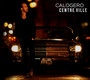 Centre Ville - Calogero