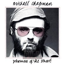 Pleasures Of The Street - Michael Chapman