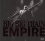 Empire - Big Big Train