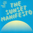 Too Slow To Disco Neo Presents: The Sunset Manifesto - V/A