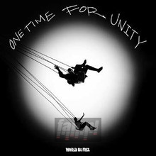 One Time For Unity - World Be Free