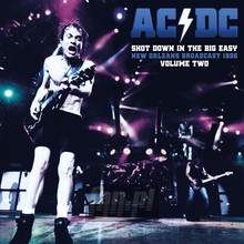 Shot Down In The Big Easy vol.2 - AC/DC