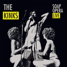 Soap Opera Live - The Kinks