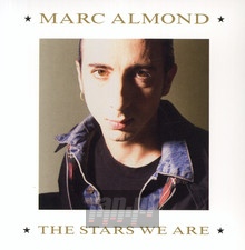 The Stars We Are - Marc Almond