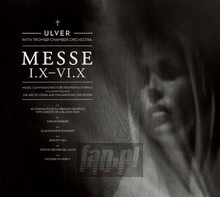 Messe I.X-VI.X - Ulver