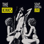 Soap Opera Live - The Kinks