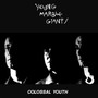 Colossal Youth - Young Marble Giants