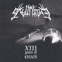 XIII Years Of Chaos - Skullthrone