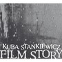 Film Story - Kuba Stankiewicz