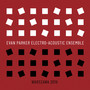 Warszawa 2019 - Evan Parker Electro-Acoustic Ensemble