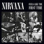 Feels Like The First Time - Nirvana