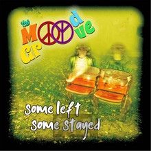 Some Left Some Stayed - Mood Groove