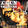 The Revenge Of Rock - Kickin Valentina
