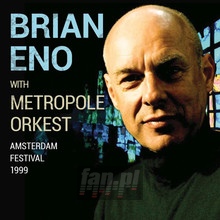 Metropole Orkest - Brian Eno
