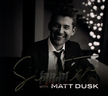 Sinatra With Matt Dusk - Matt Dusk