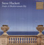 Under A Mediterranean Sky - Steve Hackett