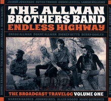 Endless Highway: The Broadcast Travelog Volume One - The Allman Brothers Band 