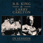 In Session - BB King & Larry Carlton