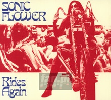 Rides Again - Sonic Flower