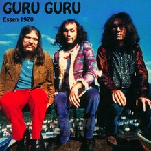 Live In Essen 1970 - Guru Guru