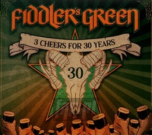 3 Cheers For 30 Years! - Fiddler's Green
