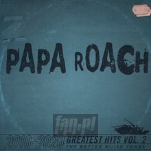 Greatest Hits vol. 2 - The Better Noise Years - Papa Roach - bigger Greatest Hits vol. 2 - The Better Noise Years - Papa Roach