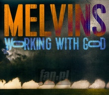 Working With God - Melvins