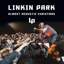 Almost Acoustic Christmas - Linkin Park