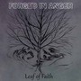 Leaf Of Faith - Forged In Anger