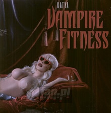 Vampire Fitness - Katya