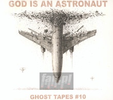 Ghost Tapes #10 - God Is An Astronaut