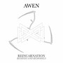 Reincarnation - Awen