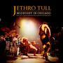 Midnight In Chicago - Jethro Tull