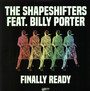 Finally Ready - Shapeshifters & Billy Porter