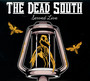 Served Live - Dead South