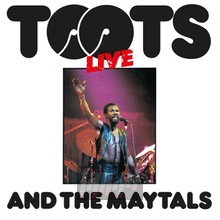 Live - Toots & The Maytals