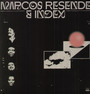 Marcos Resende & Index - Marcos Resende & Index