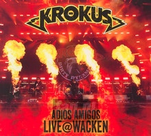 Adios Amigos Live @ Wacken - Krokus
