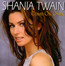 Come On Over - Shania Twain