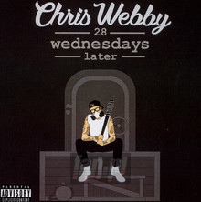 28 Wednesdays Later - Chris Webby