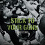 For What It's Worth - Stick To Your Guns