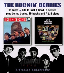 The Rockin' Berries In Town/Life Is Just A Bowl Of Berries - Rockin' Berries