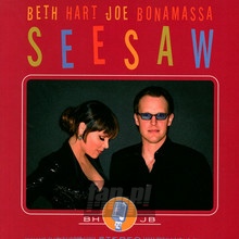 Seesaw - Beth Hart / Joe Bonamassa