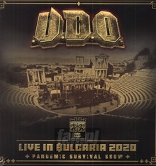 Live In Bulgaria 2020 - Pandemic Survival Show - U.D.O.