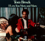 I Love You More & More - Tom Brock