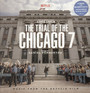 Trial Of The Chicago 7  OST - Daniel Pemberton