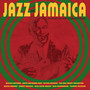 Jazz In Jamaica - The Coolest Cats From The Alpha Boys Schoo - V/A