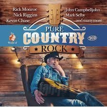 Pure Country Rock - Kevin  Chase  / Nick   Riggins  / Rick  Monroe 