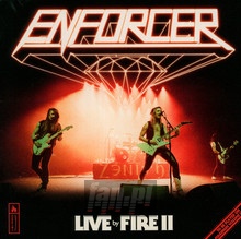 Live By Fire II - The Enforcer