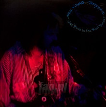 Way Down In The Rust Bucket - Neil Young / Crazy Horse